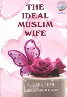 THE IDEAL MUSLIM WIFE